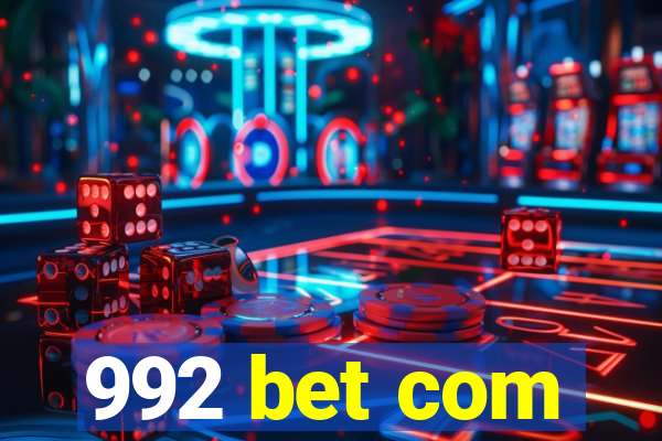 992 bet com